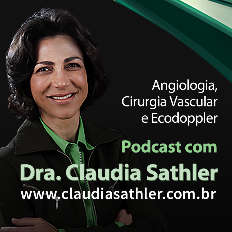 Podcast Dra Claudia Sathler
